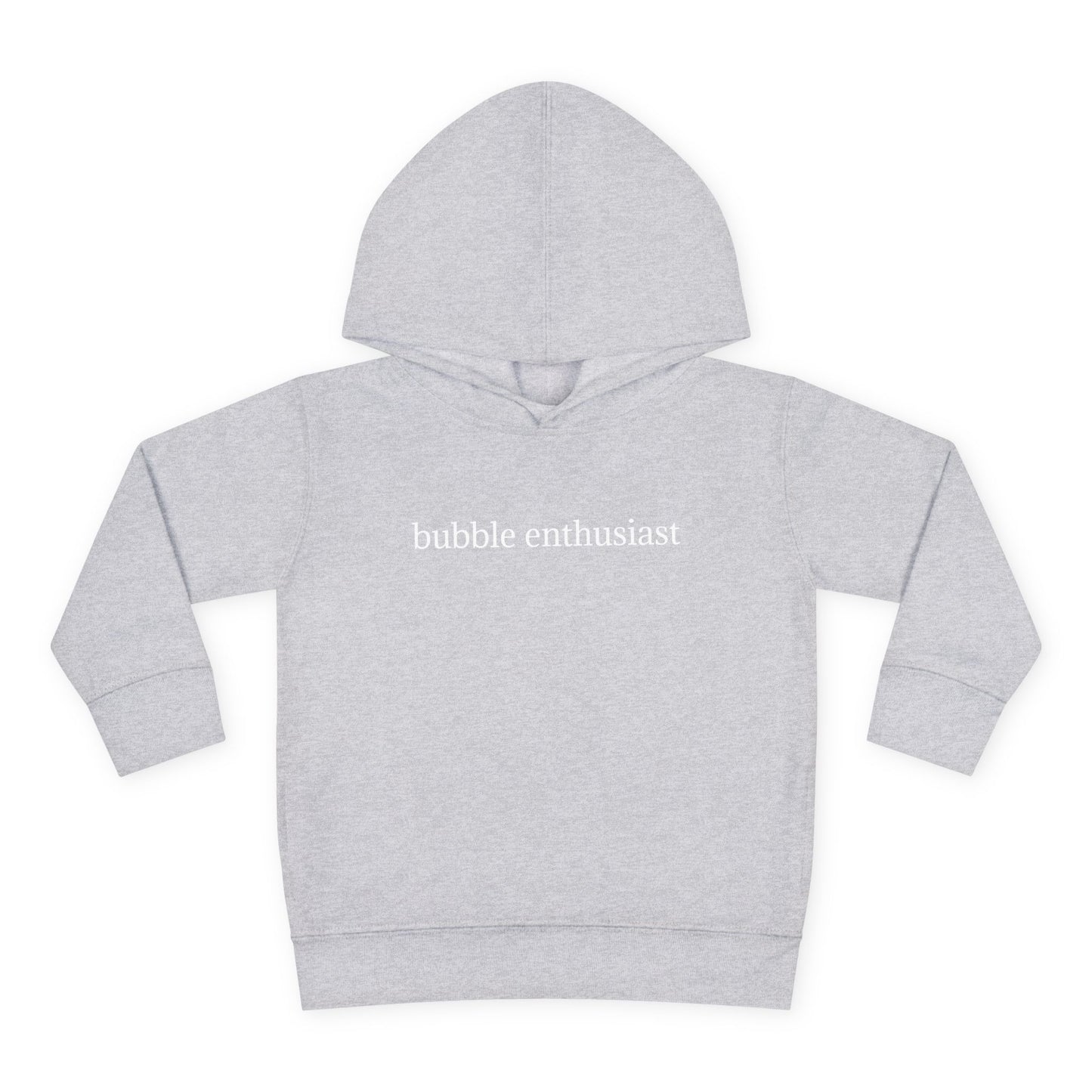 'bubble enthusiast' Toddler Pullover Hoodie